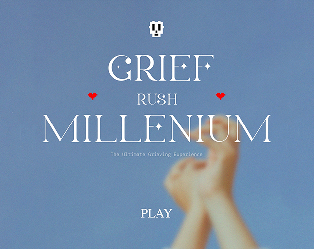 Grief Rush Millenium