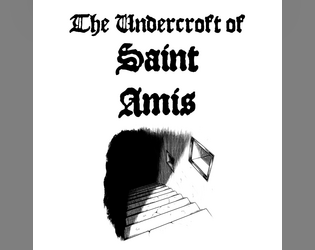 The Undercroft of Saint Amis  