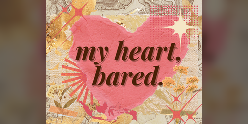 Cover image for my heart, bared.