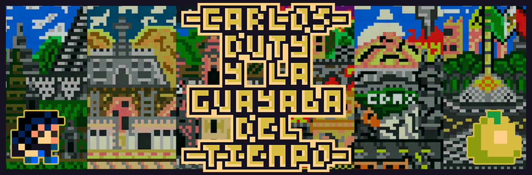 Carlos Duty y la Guayaba del Tiempo