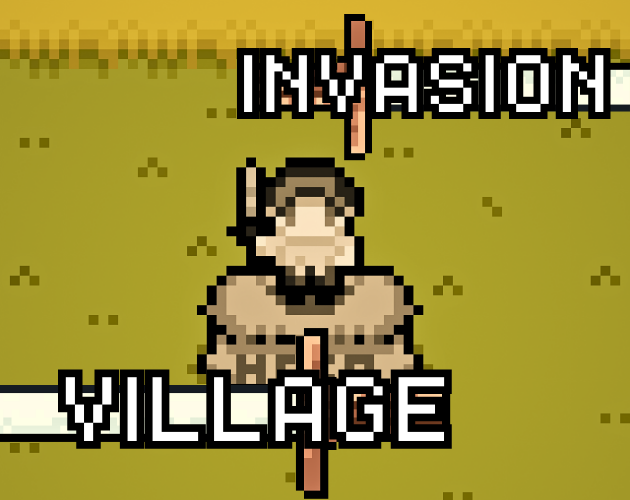 Invasion Village