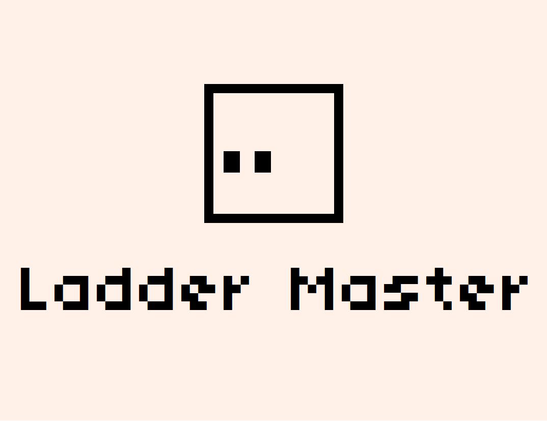 Ladder Master (mobile friendly)