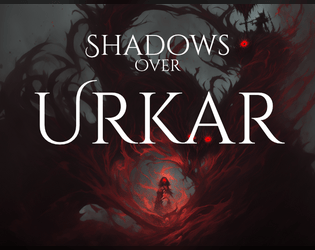 Shadows Over Urkar  