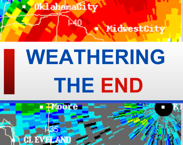 Cover image for Weathering the End