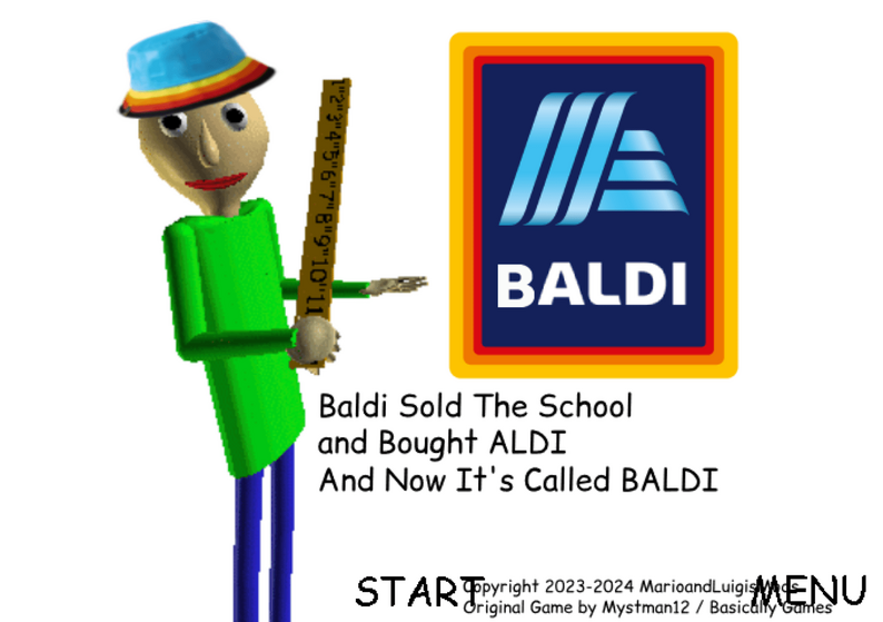 Baldi Sold The School and Bought ALDI and Now It's Called BALDI