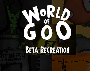 World Of Goo Beta Recreation