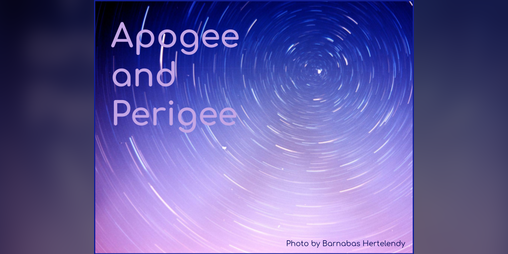 Cover image for Apogee and Perigee
