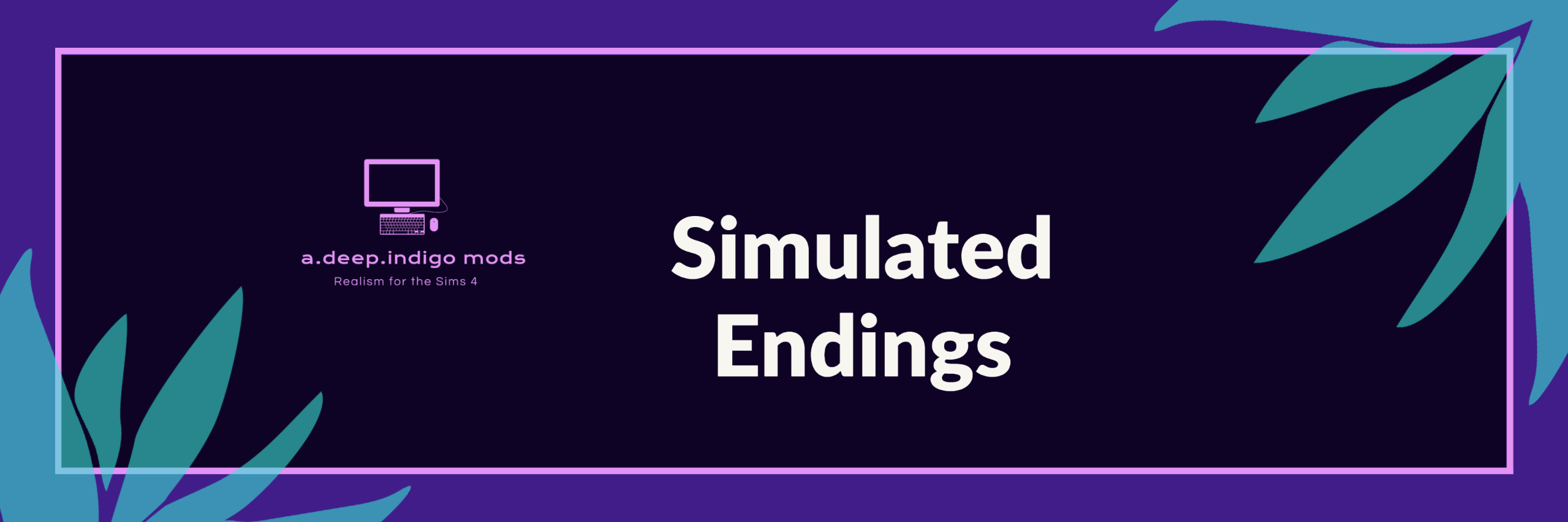 Simulated Endings