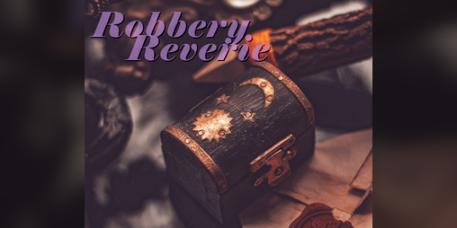 Cover image for Robbery Reverie