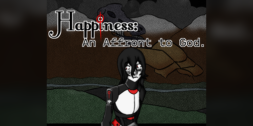 Cover image for Happiness: An Affront to God