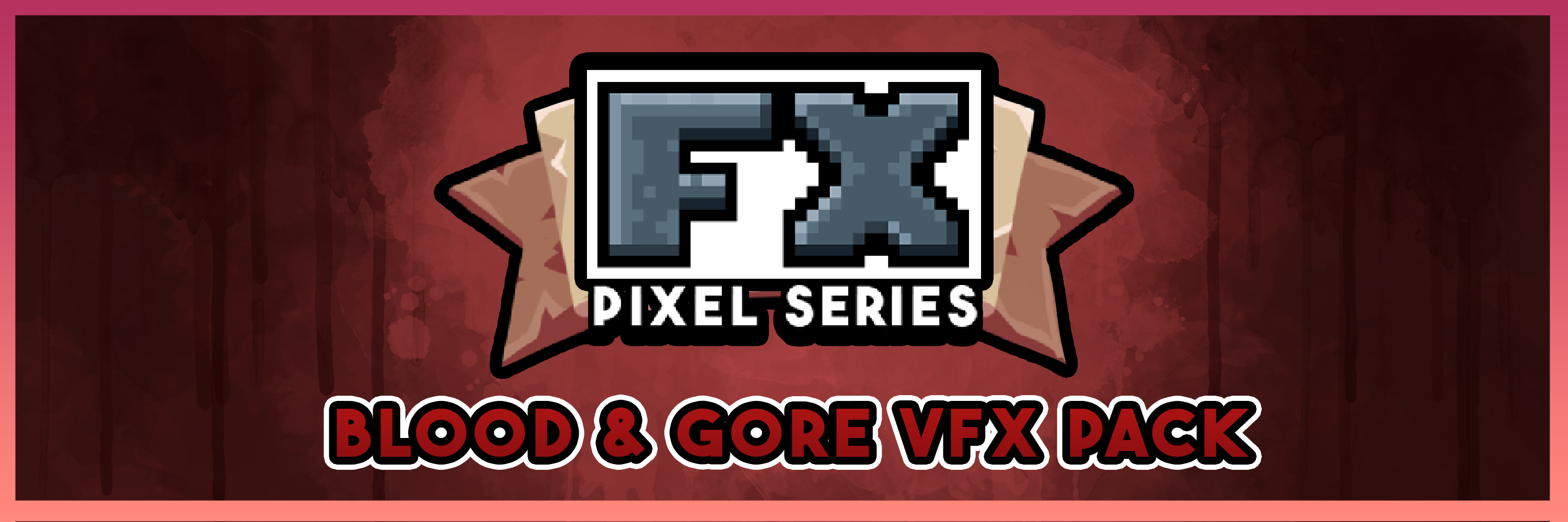 FX Pixel Series: BLOOD GORE VFX