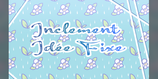 Cover image for Inclement Idée Fixe