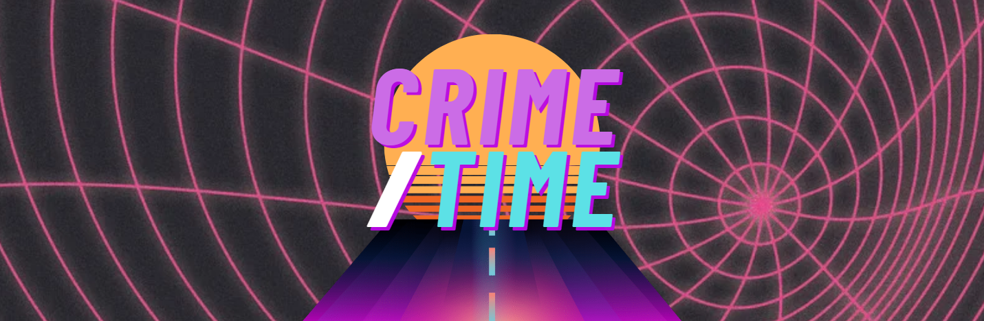 Crime/Time