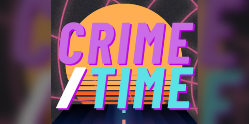 Cover image for Crime/Time