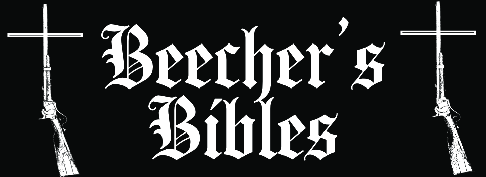 Beecher's Bibles