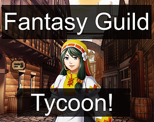 Fantasy Guild Tycoon!