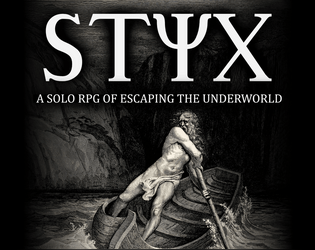 Styx   - A solo one-page rpg of escaping the underworld 