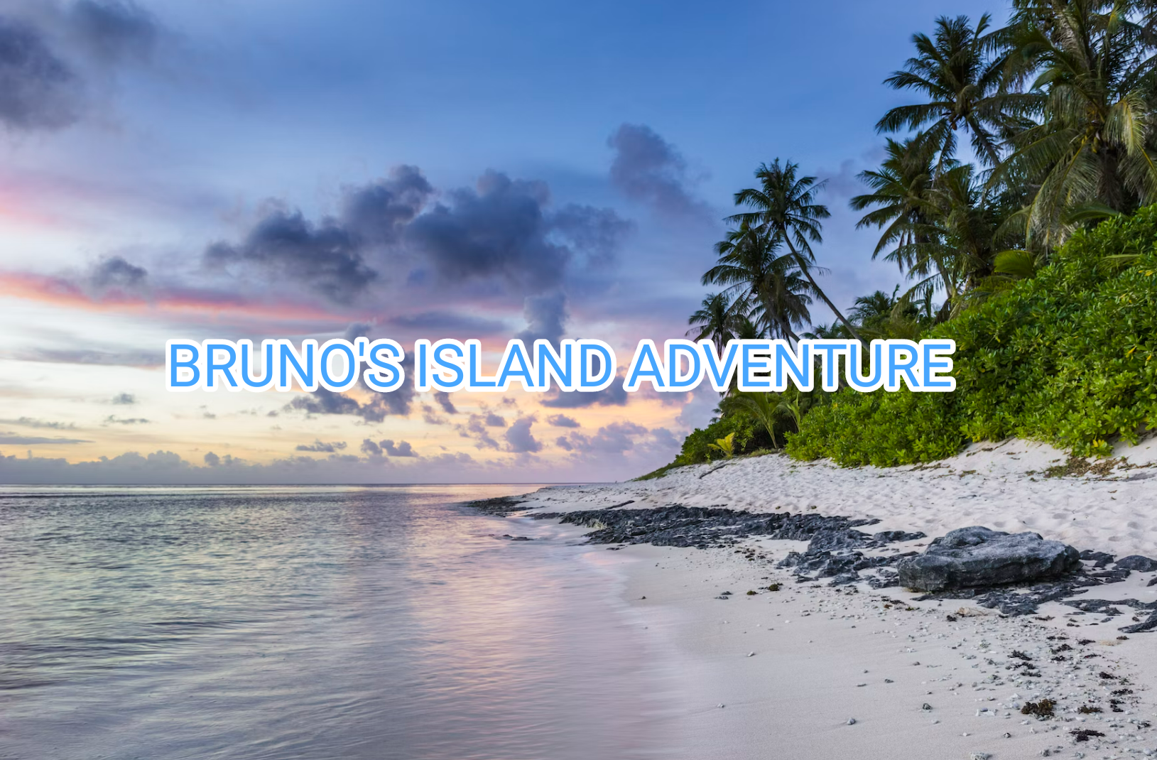 Bruno's Island Adventure