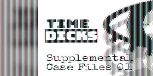 Cover image for TimeDicks Supplemental Case Files 01