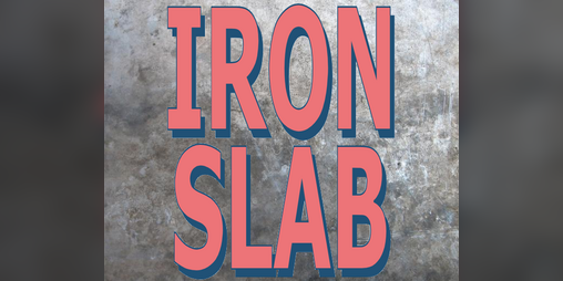 Cover image for IRON SLAB