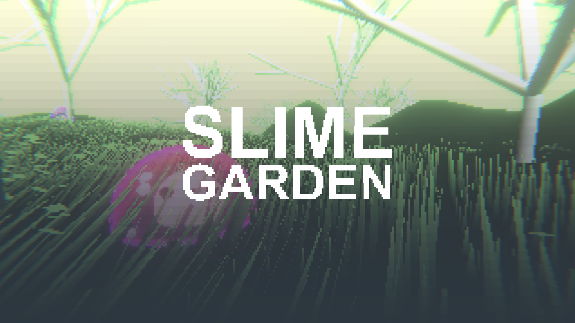 Slime Garden