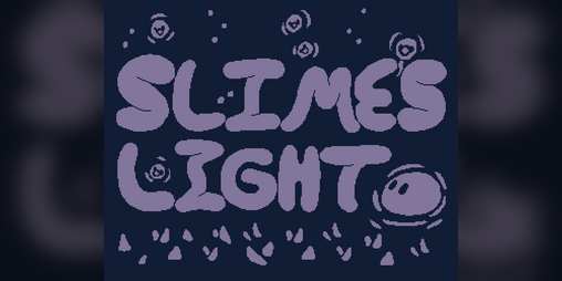 Cover image for Slime's Light