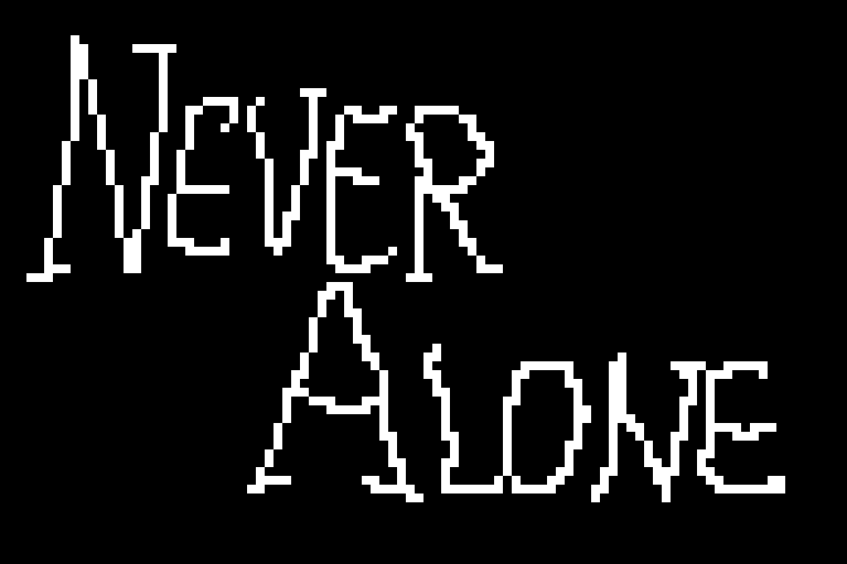 Never Alone