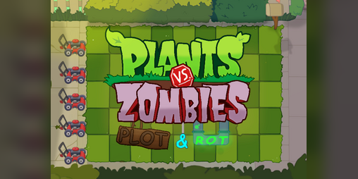 Cover image for Plants Vs. Zombies Plot & Rot