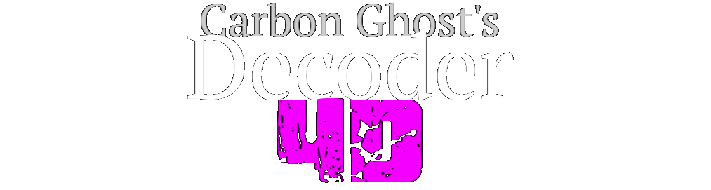 Carbon Ghost's Decoder: 4D