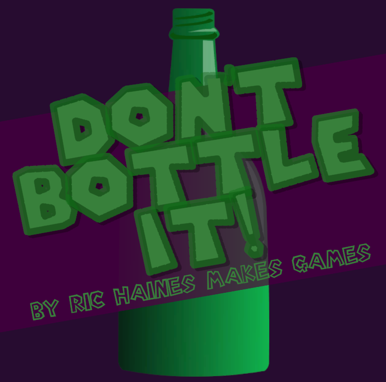 Don't Bottle It!