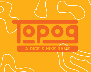 TOPOG: A Dice & Hike Game   - An adventure game where players draw a topographic map and solve a mystery. 