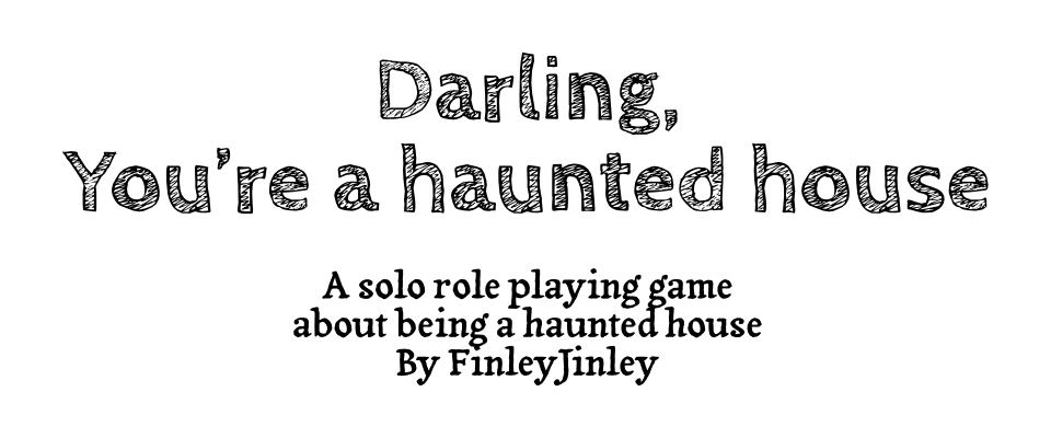 Darling, You're a Haunted House!