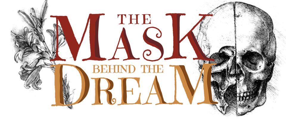 The Mask Behind The Dream