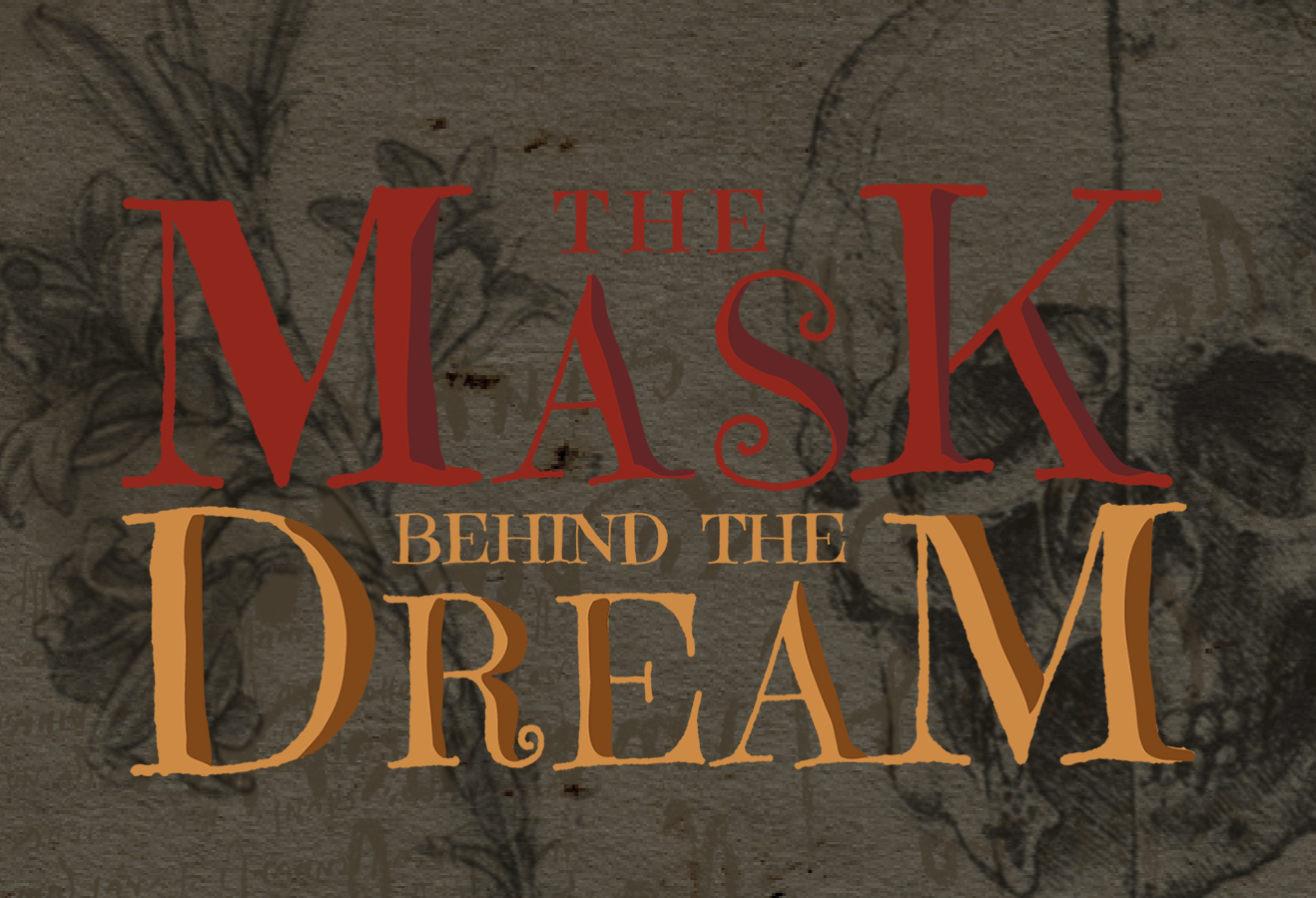 Cover image for The Mask Behind The Dream