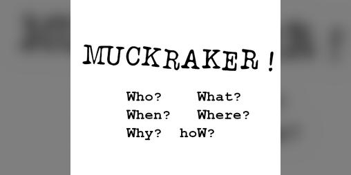 Cover image for Muckraker!