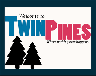 Twin Pines  