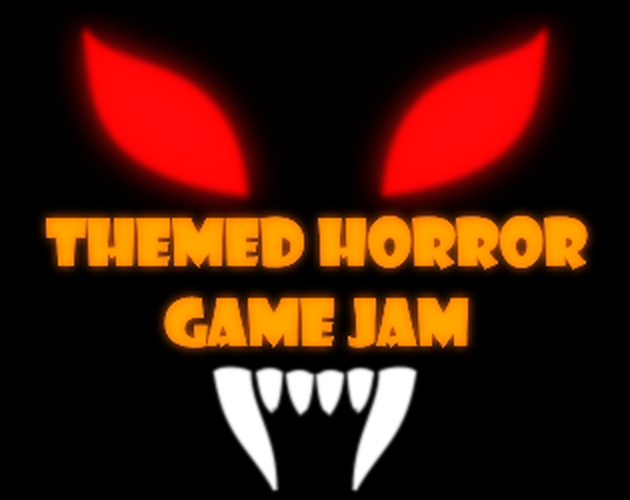 Themed Horror Game Jam #15 - Halloween Edition - Game Jams 