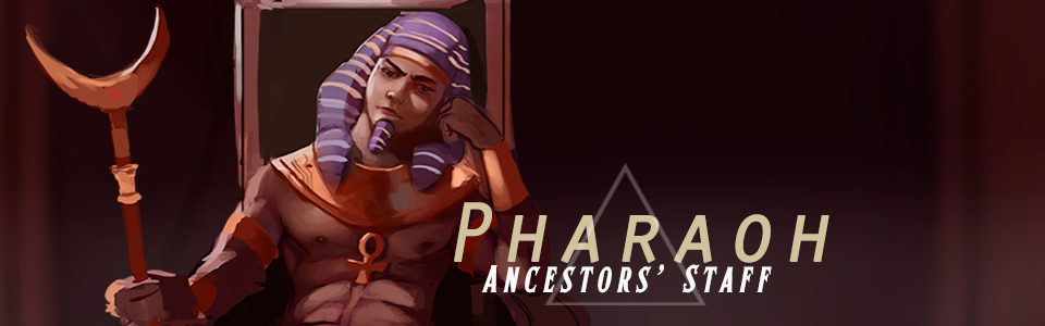 Pharaoh: Ancestors' Staff