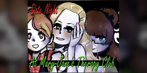 Cover image for Date Night At Mary-Jane's Therapy Club