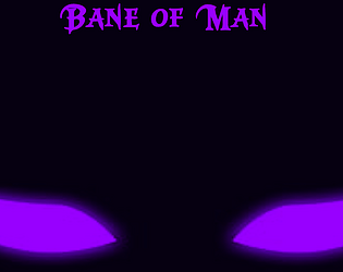 Bane of Man