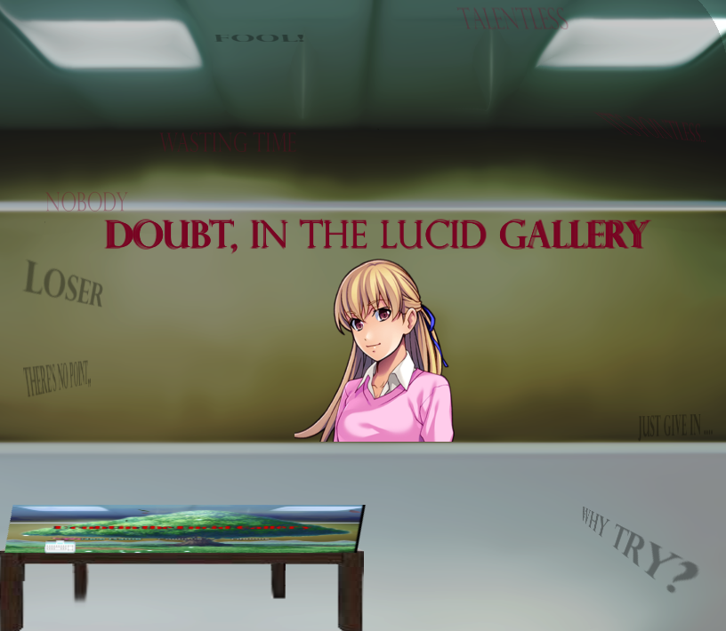 Doubt in the Lucid Gallery