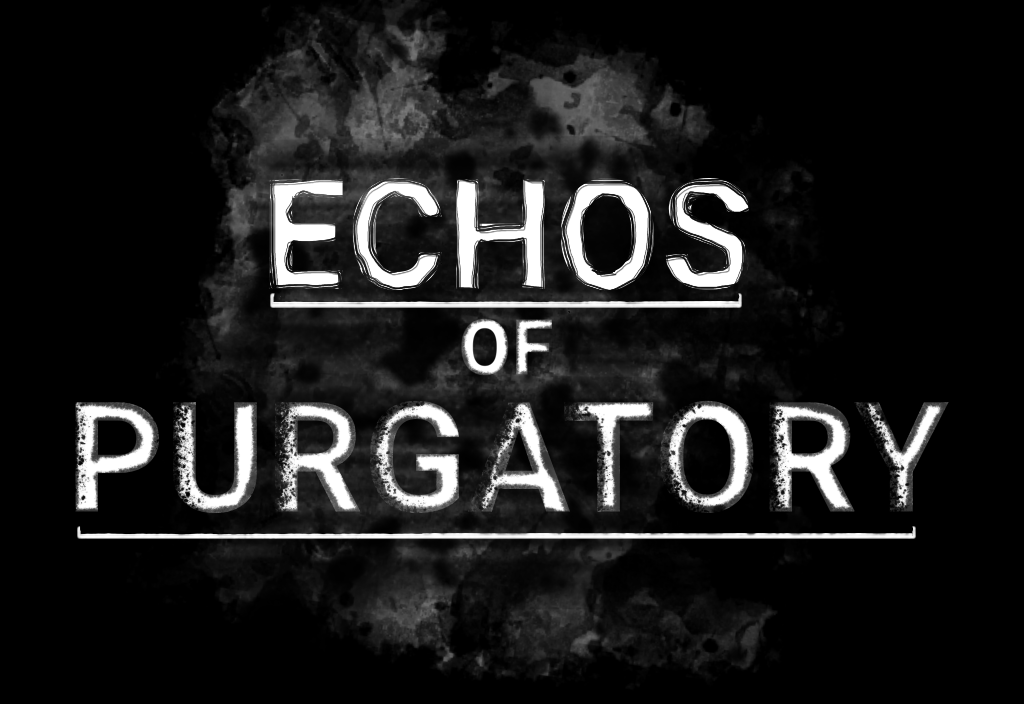 Echos Of Purgatory
