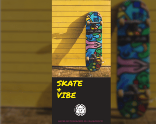 Skate & Vibe   - Lasers & feelings game about skateboarding 