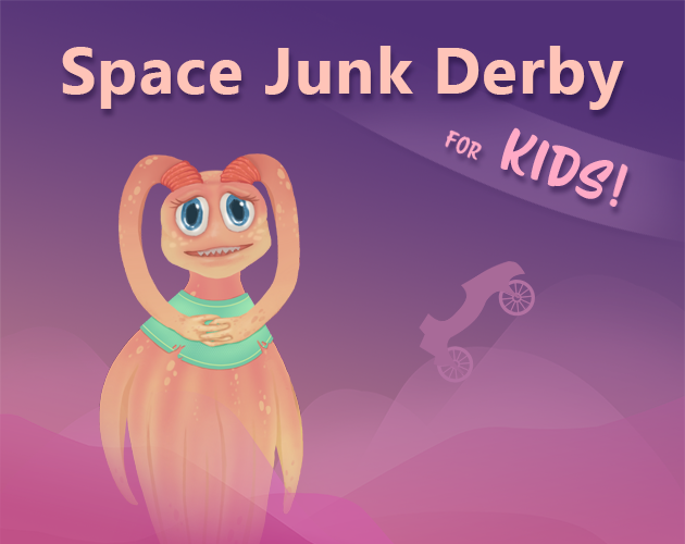 Space Junk Derby (for Kids!)