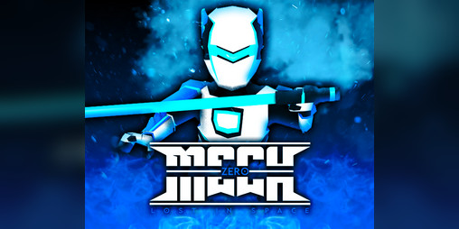 Cover image for MECH ZERO: Lost in Space