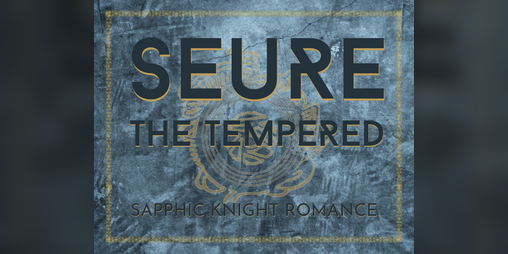 Cover image for Seure the Tempered