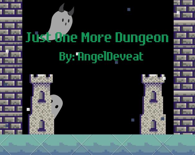 Cover image for Just One More Dungeon
