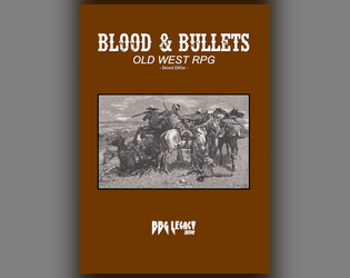 Blood & Bullets: Old West RPG  
