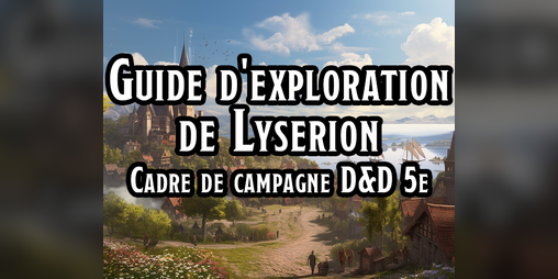 Cover image for DnD 5e - Guide de Lysérion