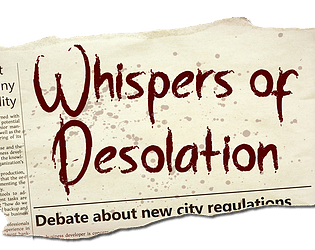 Whispers of Desolation